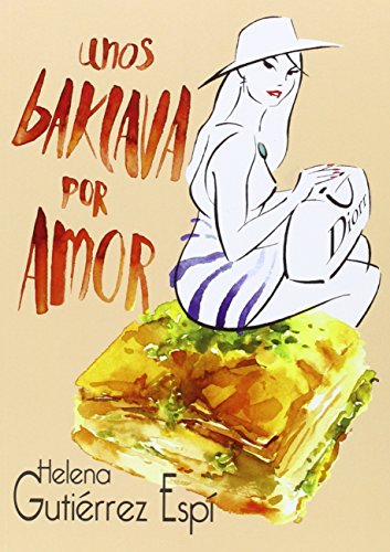 9788480184052: Unos baklava por amor (Anaquel Narrativa)