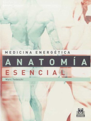 Imagen de archivo de Medicina Energetica. ANATOMIA ESENCIAL para la salud y las Artes Marciales (C. a la venta por Iridium_Books