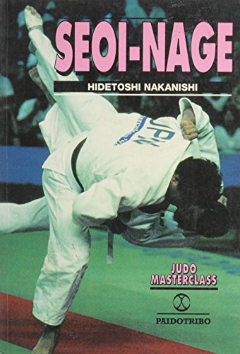 SEOI-NAGE (Spanish Edition) - Nakanishi, Hidetochi