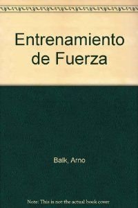 Beispielbild fr Entrenamiento de Fuerza (Spanish Edition) zum Verkauf von Kell's Books