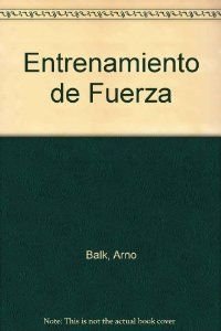 Stock image for Entrenamiento de Fuerza (Spanish Edition) for sale by Kell's Books