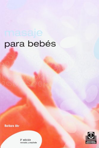 9788480191609: Masaje para bebes / Massage For Babies