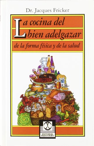 Stock image for La cocina del bien adelgazar for sale by Libros nicos