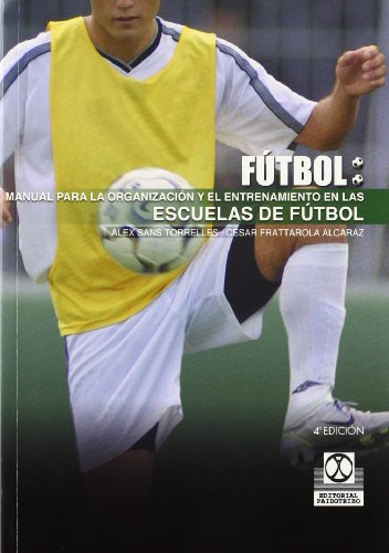 Imagen de archivo de MANUAL PARA LA ORGANIZACION Y EL ENTRENAMIENTO EN LAS ESCUELAS DE FUTBOL a la venta por Librera Races