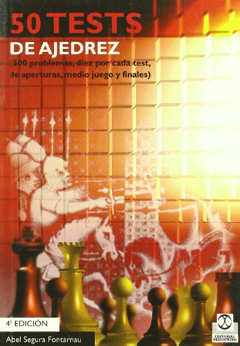 Imagen de archivo de 50 TESTS DE AJEDREZ (500 problemas, diez por cada test, de aperturas, medio juego y finales) a la venta por Librera Races