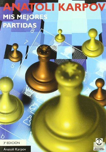 Stock image for MIS MEJORES PARTIDAS for sale by Iridium_Books