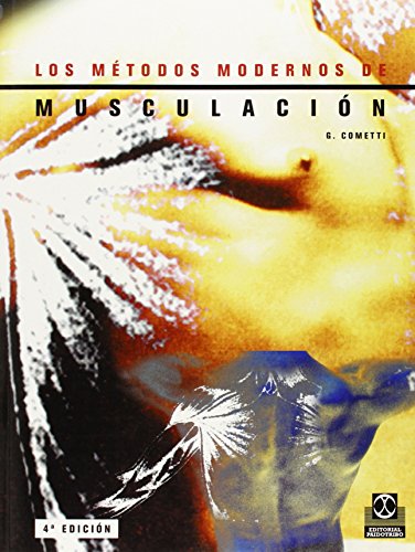 9788480193894: Los Metodos Modernos de Musculacin (Deportes)