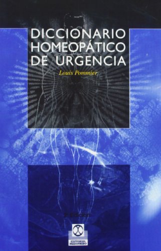 9788480193924: Diccionario homeoptico de urgencia/ Homeopathic Dictionary of emergency
