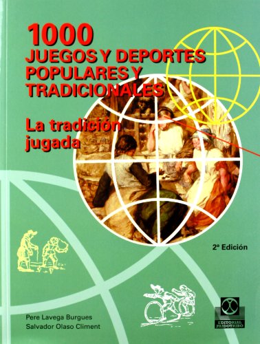 Beispielbild fr MIL JUEGOS Y DEPORTES POPULARES Y TRADICIONALES zum Verkauf von Librerias Prometeo y Proteo