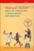 9788480194273: MANUAL ACSM PARA LA VALORACIN Y PRESCRIPCIN DEL EJERCICIO (Medicina)