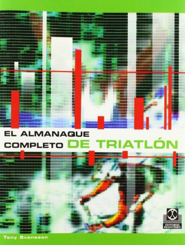 Imagen de archivo de EL ALMANAQUE COMPLETO DE TRIATLN a la venta por Zilis Select Books