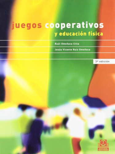 Imagen de archivo de Juegos cooperativos y educacion fisica a la venta por Iridium_Books