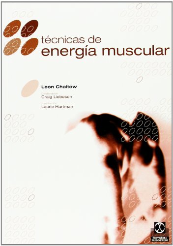 9788480194532: Tecnicas de Energia Muscular (Medicina)