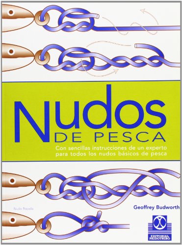 Nudos de pesca (Color) (Spanish Edition) (9788480194983) by Budworth, Geoffrey
