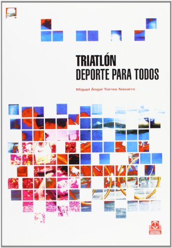 Beispielbild fr Triatln/ Triathlon: Deporte Para Todos/ A Sport for All zum Verkauf von medimops