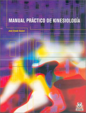 9788480195683: Manual practico de kinesiologia/ Practical Handbook Of Kinesiology