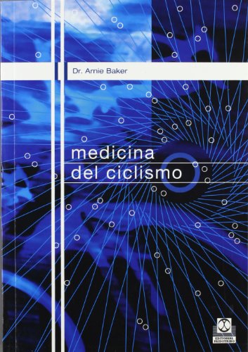 Beispielbild fr MEDICINA DEL CICLISMO (Spanish EditioBaker, Arnie zum Verkauf von Iridium_Books