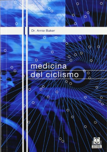 Stock image for MEDICINA DEL CICLISMO (Spanish EditioBaker, Arnie for sale by Iridium_Books