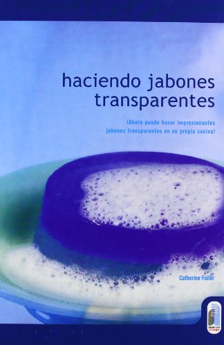 Stock image for haciendo jabones transparentes disfruto y hago cartone for sale by DMBeeBookstore