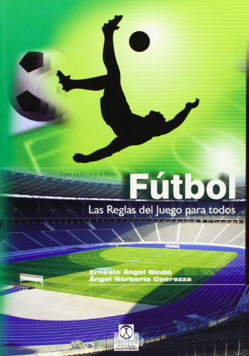 9788480196109: Ftbol. Las reglas del juego para todos (Spanish Edition)