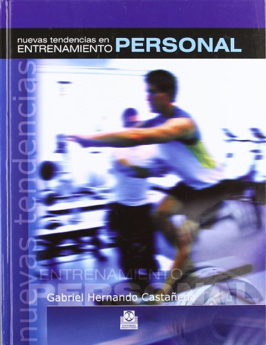 Imagen de archivo de Nuevas tendencias en entrenamiento peHernando Castaeda, Gabriel a la venta por Iridium_Books