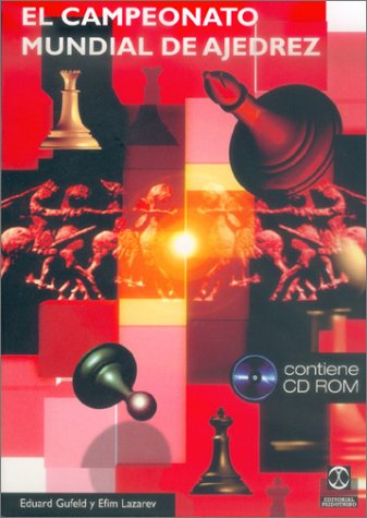 Imagen de archivo de El campeonato mundial de ajedrez Gufeld, Eduard/Lazarev, Efim Mar a la venta por Iridium_Books