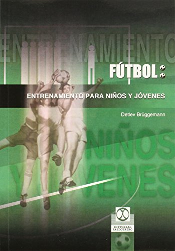 Stock image for FTBOL. Entrenamiento para nios y jvenes for sale by Iridium_Books