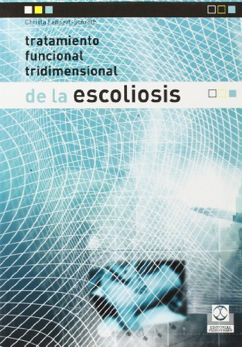 9788480197540: Tratamiento funcional tridimensional de la escoliosis (Spanish Edition)