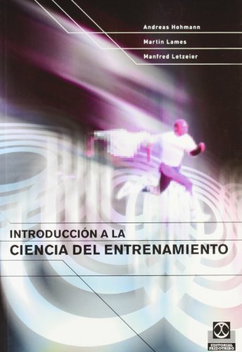 Stock image for INTRODUCCIN A LA CIENCIA DEL ENTRENAMIENTO for sale by Zilis Select Books