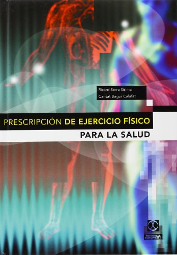 Imagen de archivo de Prescripcin del ejercicio fsico para la salud a la venta por medimops