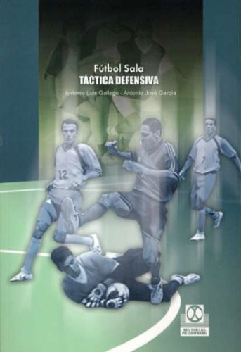 Beispielbild fr Futbol sala / Soccer: Tactica defensiva/ Defensive techniques zum Verkauf von medimops