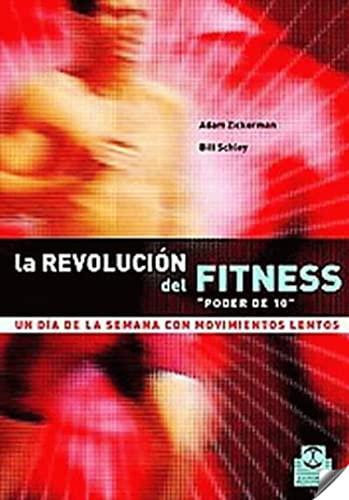 Imagen de archivo de La revolucin del fitness "poder de 10" a la venta por LibroUsado GRAN VA