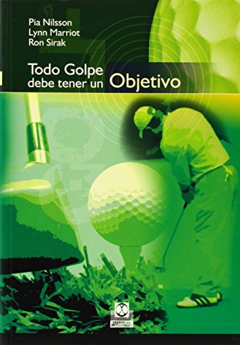 Stock image for TODO GOLPE DEBE TENER UN OBJETIVO (Spanish Edition) for sale by GF Books, Inc.