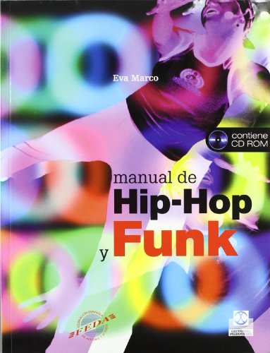 Manual de Hip-Hop y Funk. (Contiene CD Rom).