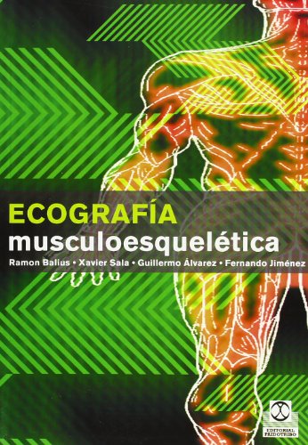 Imagen de archivo de Ecografia musculoesqueletica/ Muscleskeleton Scan a la venta por Revaluation Books