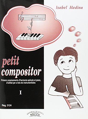 Beispielbild fr Petit Compositor I: Harmonia aplicada al Piano zum Verkauf von medimops