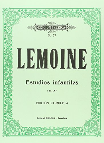 Stock image for ESTUDIOS INFANTILES OP.37 LEMOINE H. BOILEAU PIANO for sale by AG Library