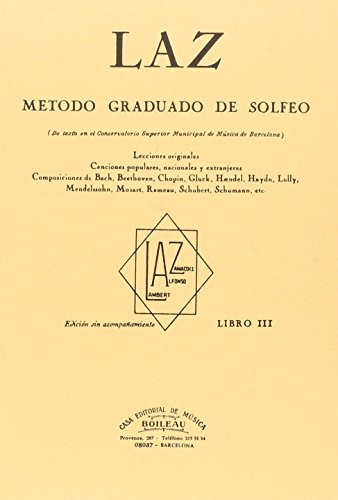 9788480207119: Laz - Libro III: Mtodo graduado de Solfeo
