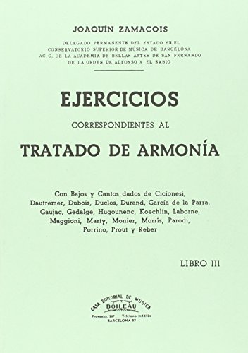 Imagen de archivo de III. EJERCICIOS CORRESPONDIENTES AL TRATADO DE ARMONIA a la venta por AG Library