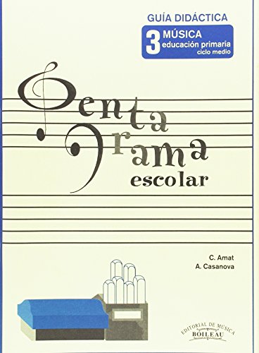 9788480208093: Pentagrama Escolar Gua Didctica 3: Educacin Primaria. Ciclo Medio - 9788480208093