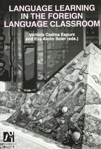 Imagen de archivo de Language Learning in the Foreign Language Classroom a la venta por Revaluation Books