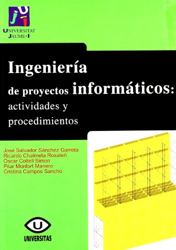 Beispielbild fr INGENIERA DE PROYECTOS INFORMTICOS: ACTIVIDADES Y PROCEDIMIENTOS zum Verkauf von Hiperbook Espaa
