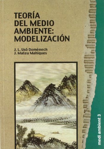 Stock image for TEORIA DEL MEDIO AMBIENTE. MODELIZACION for sale by Prtico [Portico]