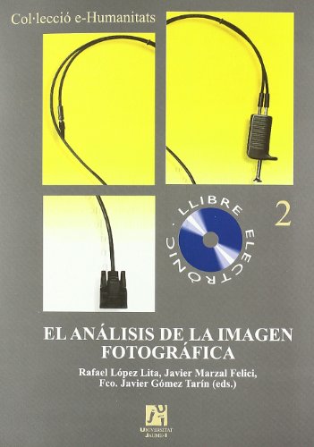 Stock image for ANLISIS DE LA IMAGEN FOTOGRFICA, EL for sale by Hiperbook Espaa