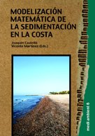 Modelización matemática de la sedimentación en la costa - Castelló Benavent, Joaquín José