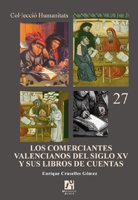 Imagen de archivo de Los comerciantes valencianos del siglo XV y sus libros de cuentas a la venta por Hilando Libros