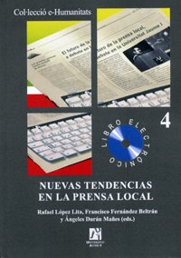 Imagen de archivo de Nuevas tendencias en la prensa local a la venta por Hilando Libros