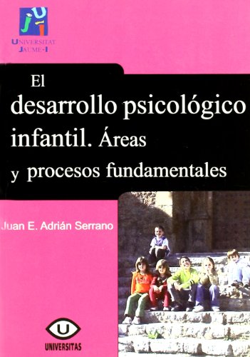 Imagen de archivo de DESARROLLO PSICOLGICO INFANTIL. REAS Y PROCESOS FUNDAMENTALES, EL a la venta por Hiperbook Espaa