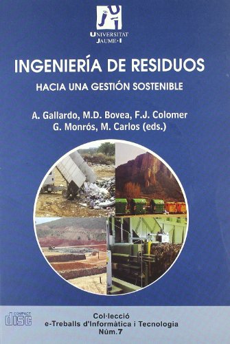 Stock image for Ingeniera de residuos : hacia una gestin sostenible for sale by Iridium_Books