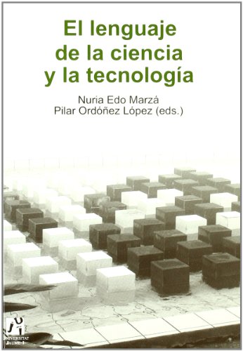 Imagen de archivo de El lenguaje de la ciencia y la tecnologa a la venta por MARCIAL PONS LIBRERO